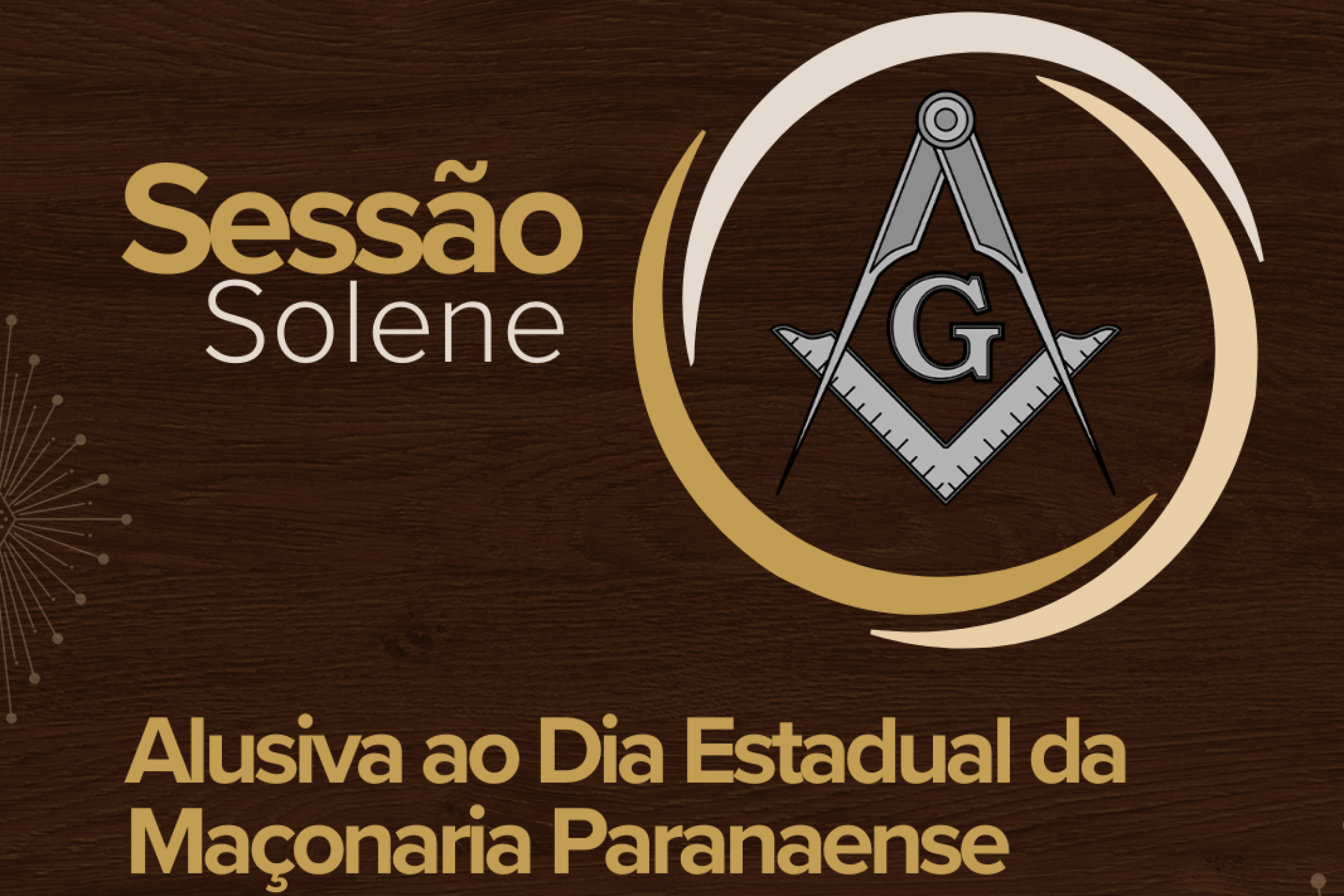 Sessão solene celebra Dia Estadual da Maçonaria Paranaense