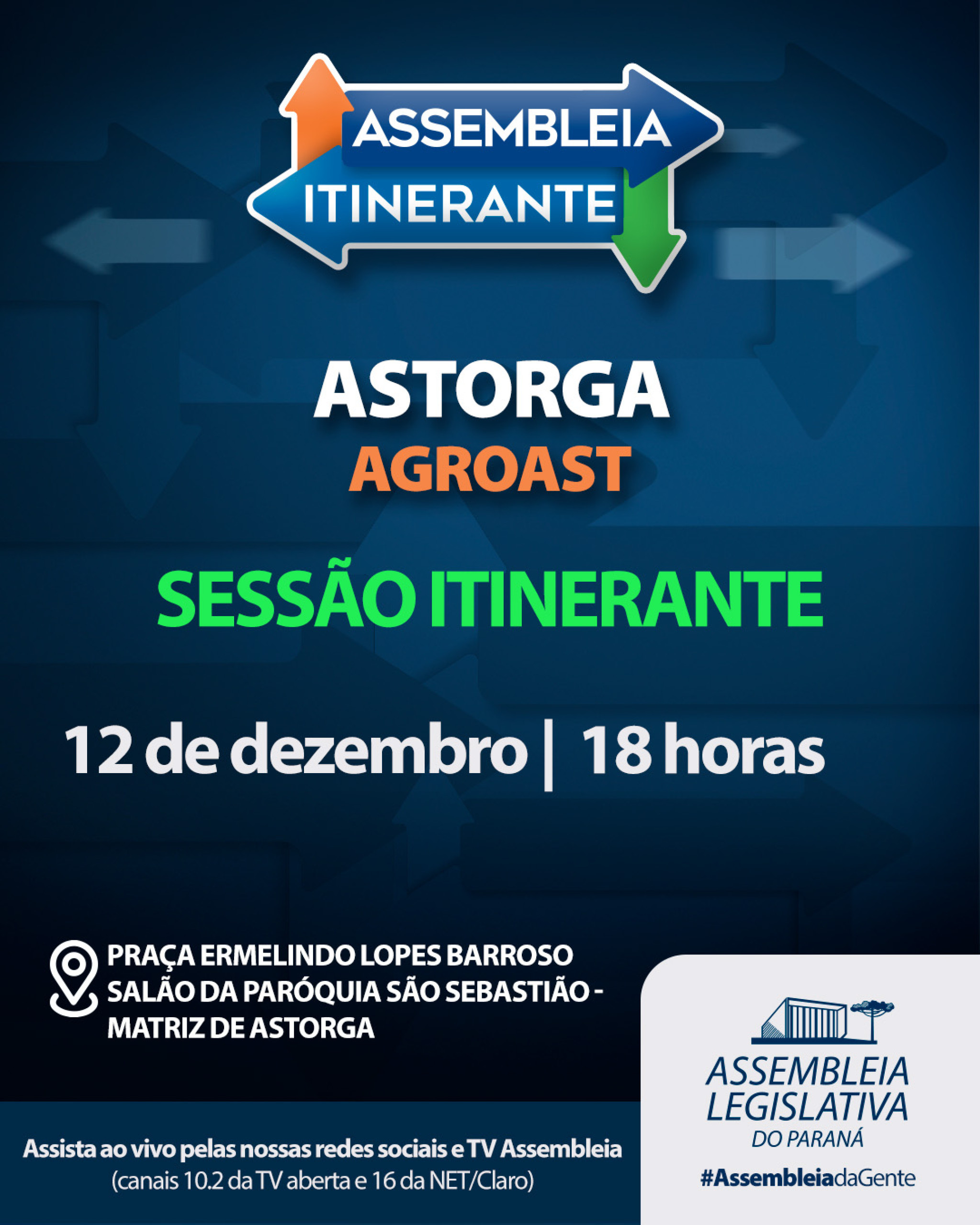 Astorga recebe nesta sexta-feira (12) a última Sessão Especial da Assembleia Itinerante em 2025