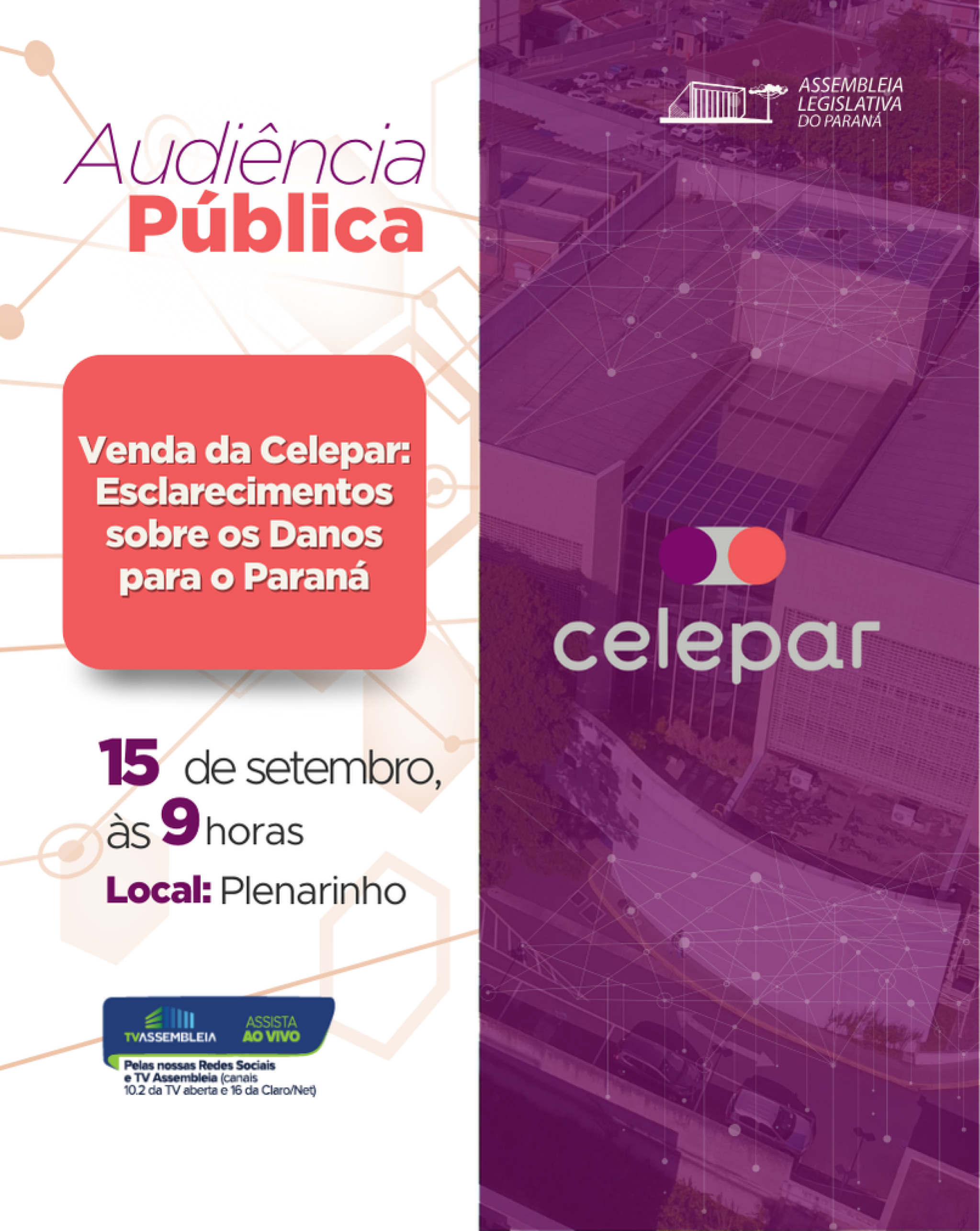 Audiência Pública na Assembleia vai discutir os riscos no processo de privatização da Celepar