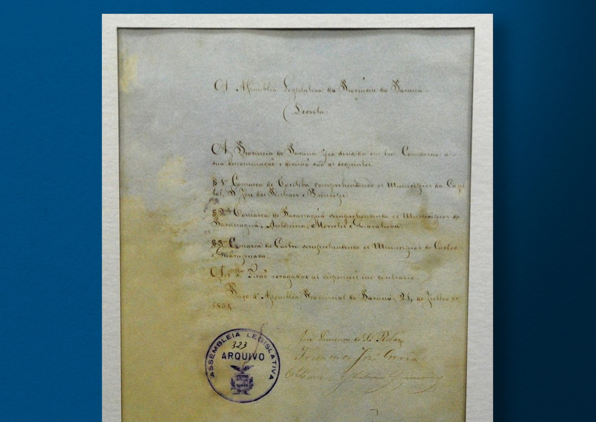 A primeira Lei do estado do Paraná, de 26 de julho de 1854, estabeleceu Curitiba como capital