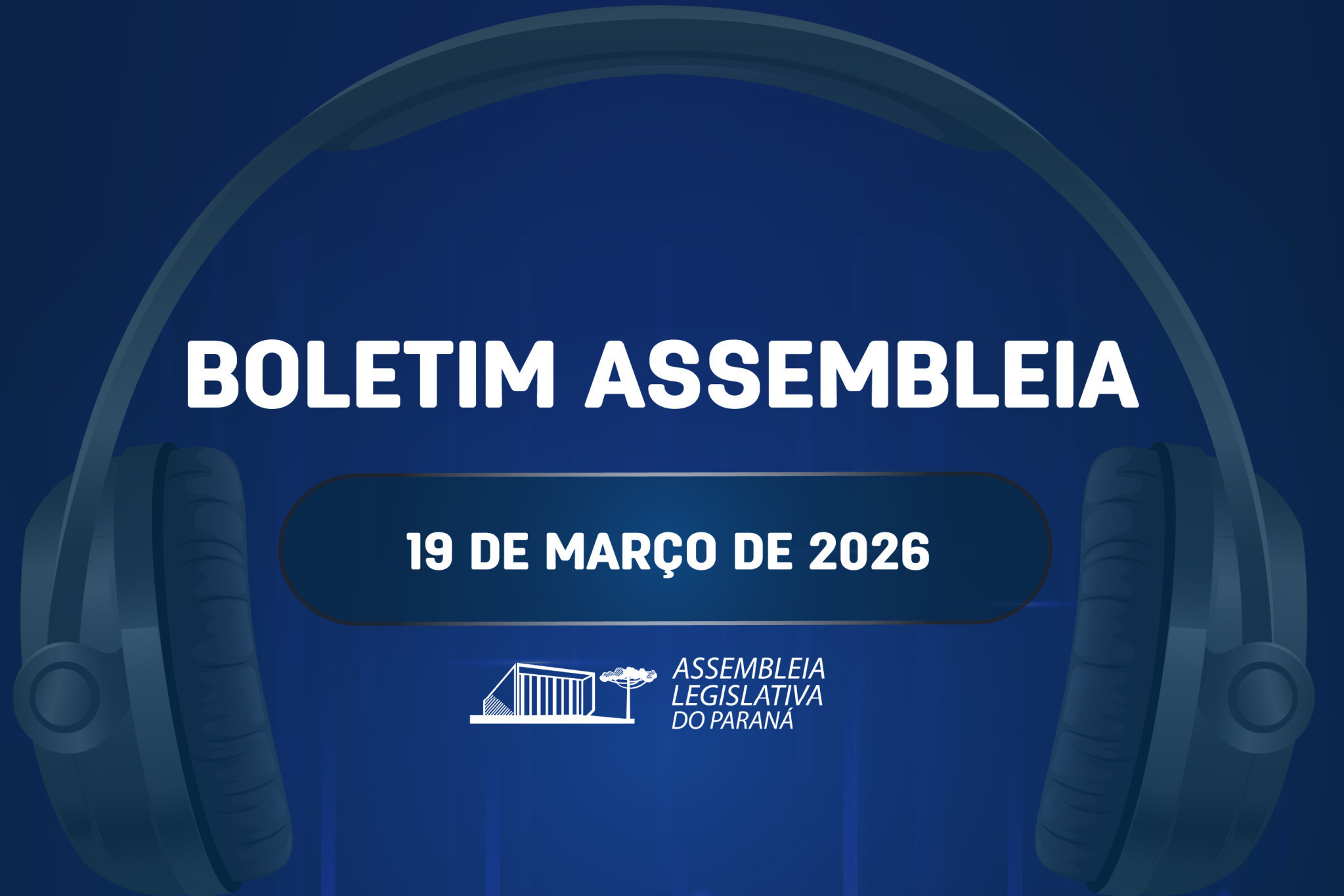 Confira um resumo das principais notícias da Assembleia Legislativa no Boletim Assembleia