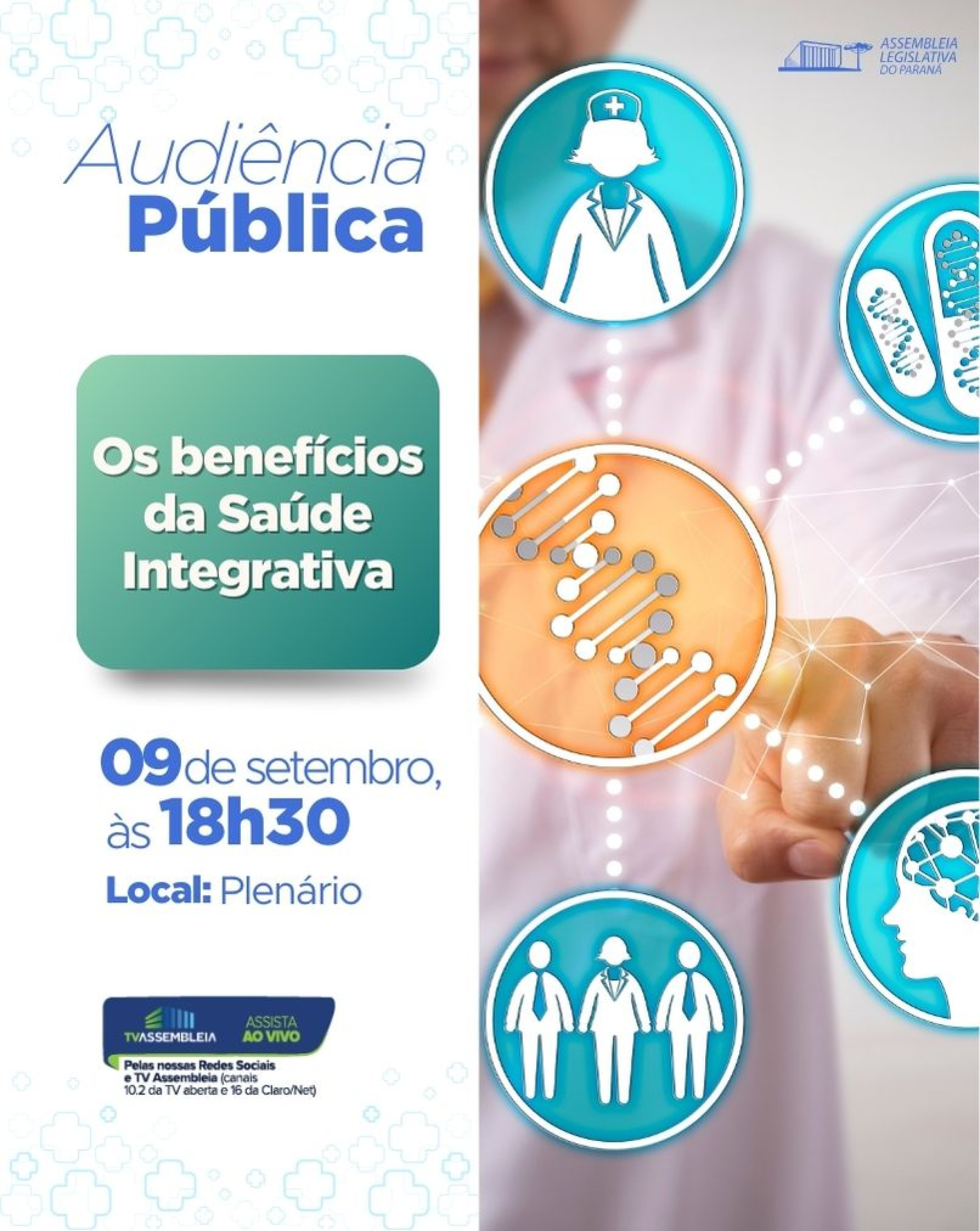 Assembleia promove audiência pública sobre “Os benefícios da Saúde Integrativa”