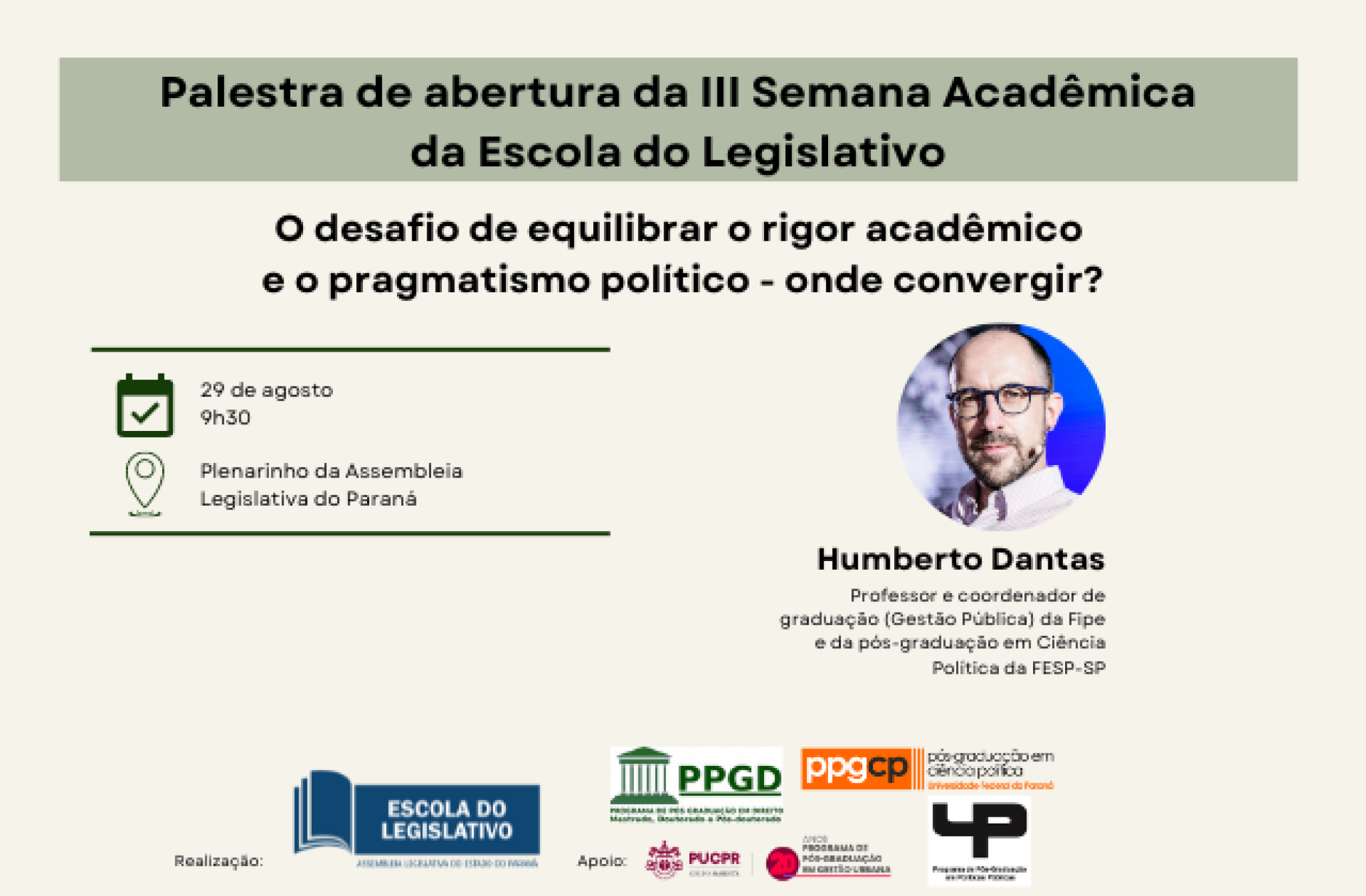 Palestra com doutor em Ciência Política abre a III Semana Acadêmica da Escola do Legislativo