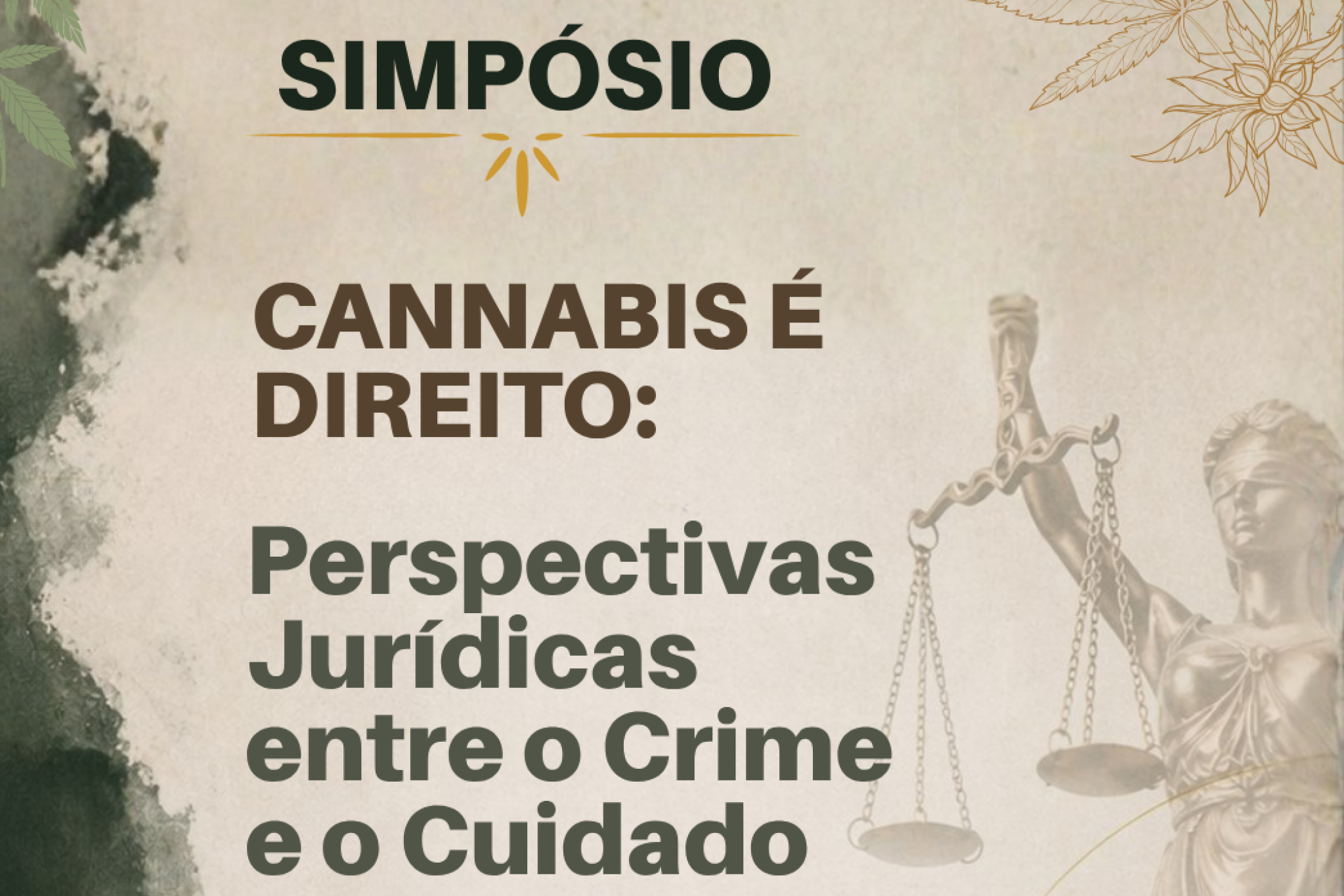Simpósio jurídico “Cannabis é Direito” reúne especialistas e parlamentares nesta terça-feira (28) na Assembleia Legislativa
