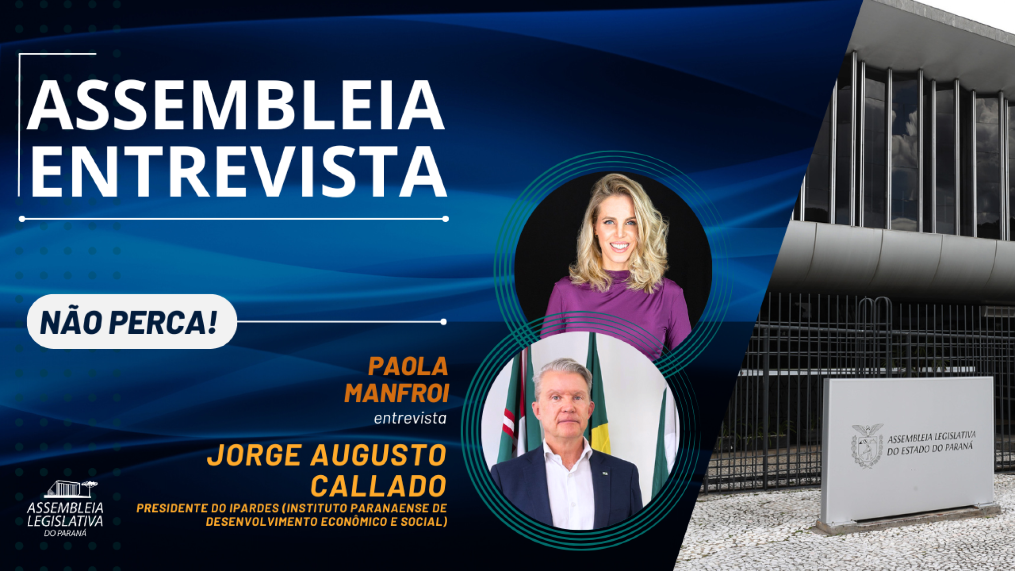 Liderança nacional do crescimento econômico do Paraná é tema do Assembleia Entrevista