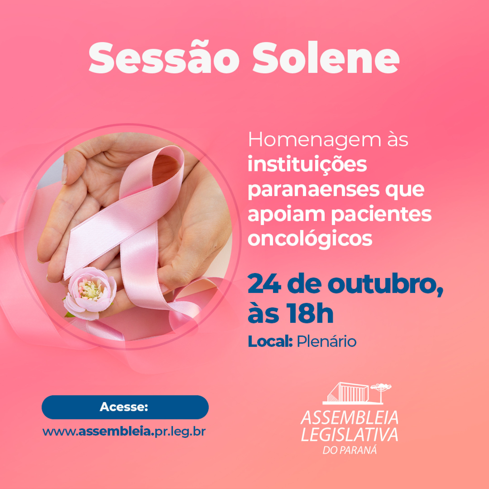 Sessão solene vai homenagear instituições paranaenses que apoiam pacientes oncológicos