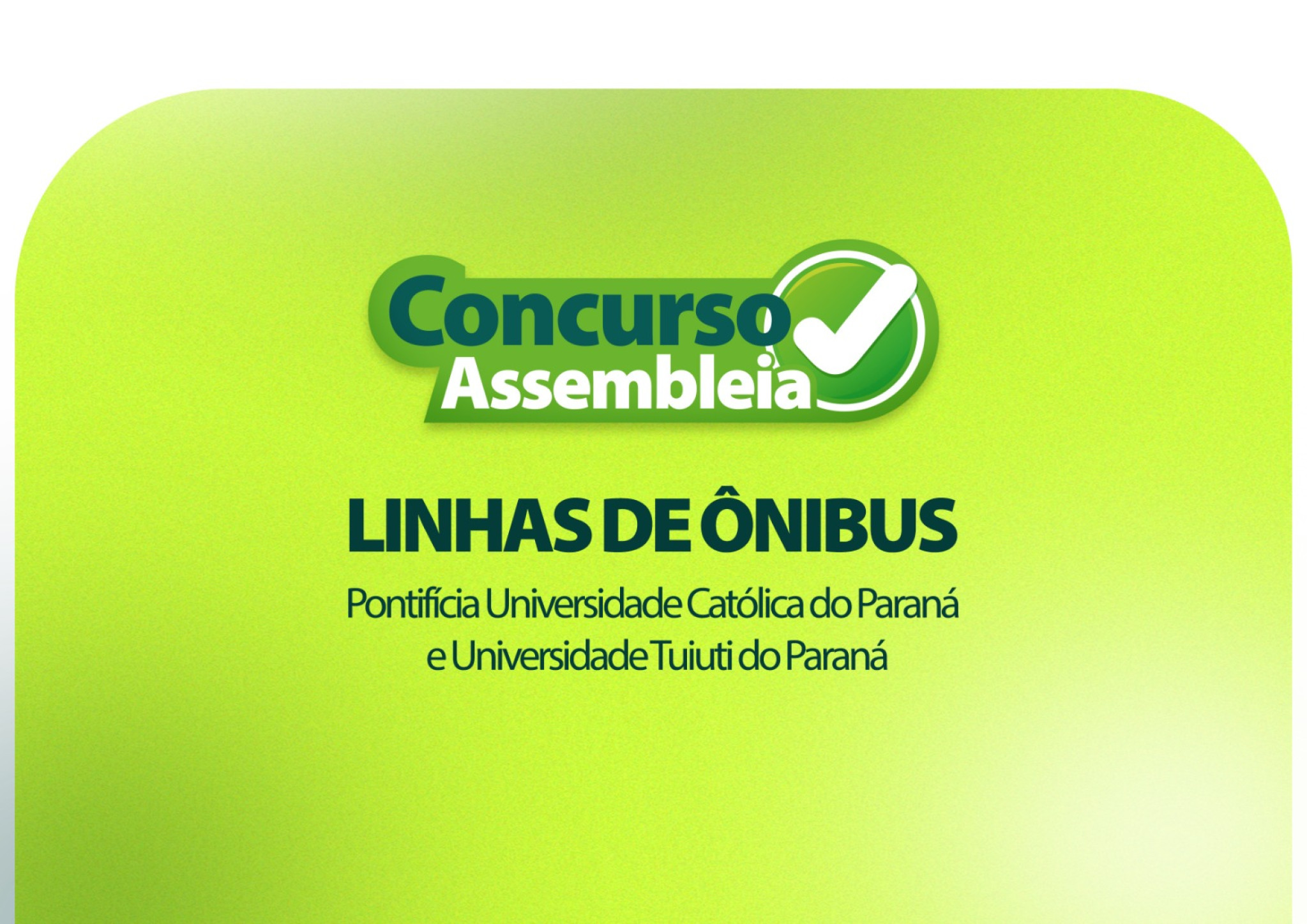 URBS divulga linhas de ônibus que atenderão participantes do concurso da Assembleia