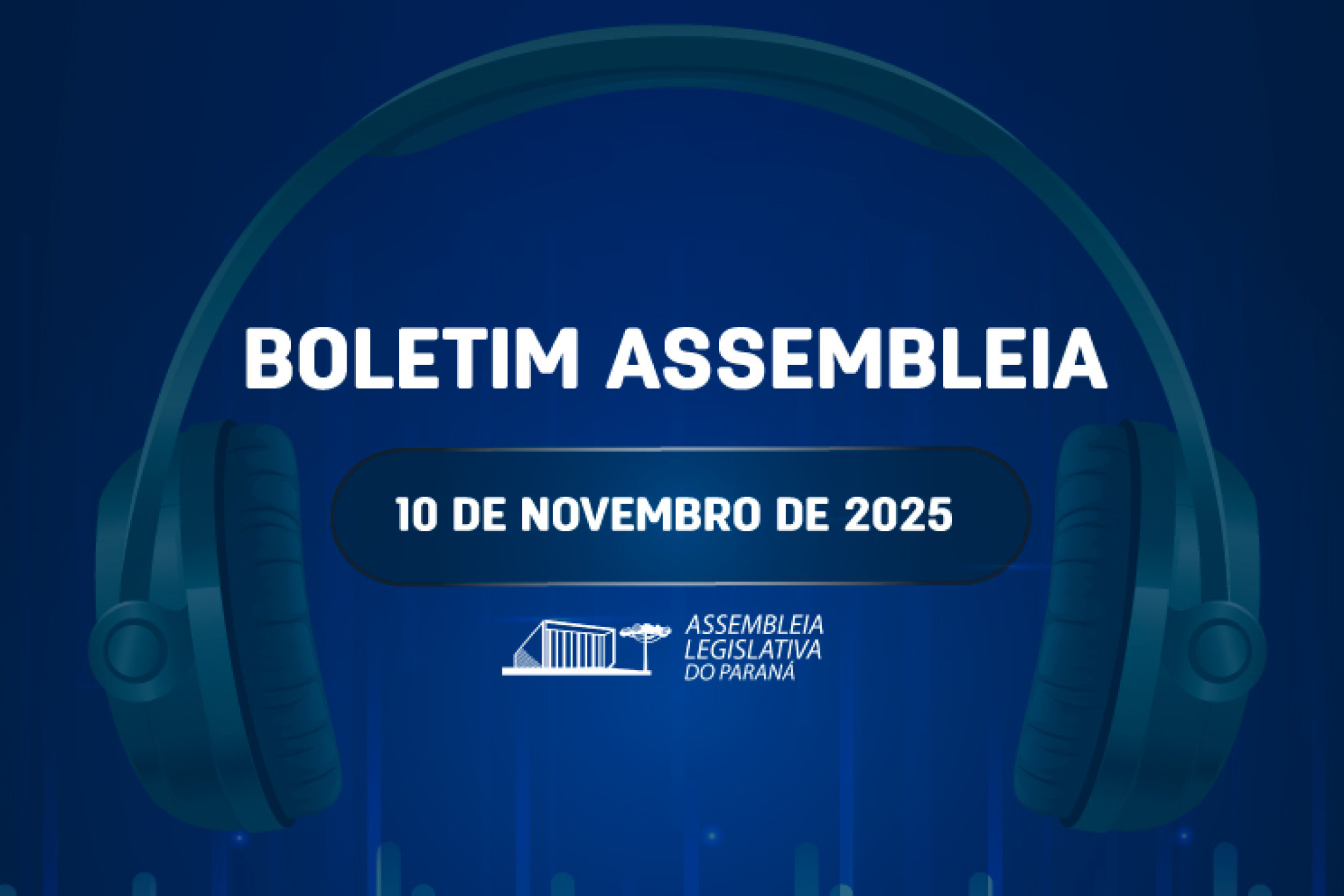 Confira um resumo das principais notícias da Assembleia Legislativa no Boletim Assembleia
