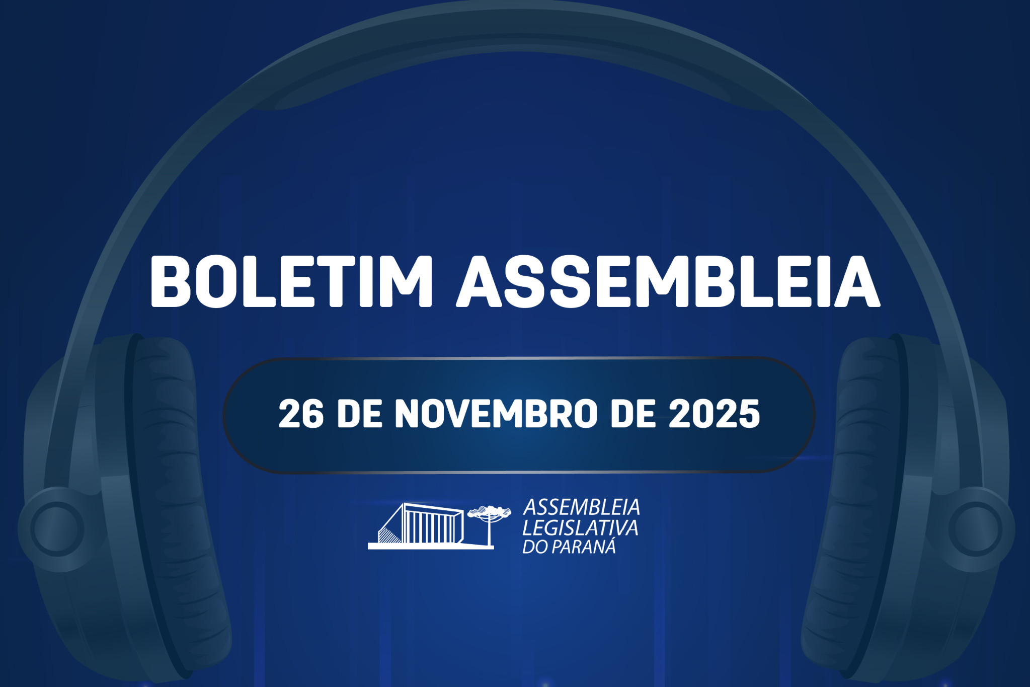 Confira um resumo das principais notícias da Assembleia Legislativa no Boletim Assembleia