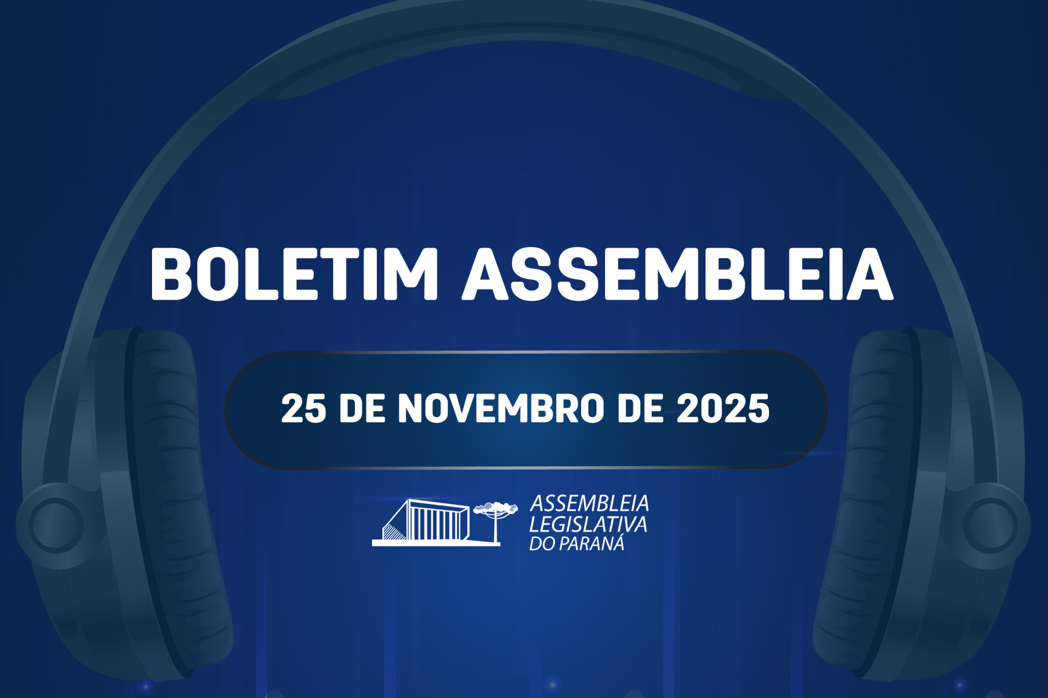 Confira um resumo das principais notícias da Assembleia Legislativa no Boletim Assembleia