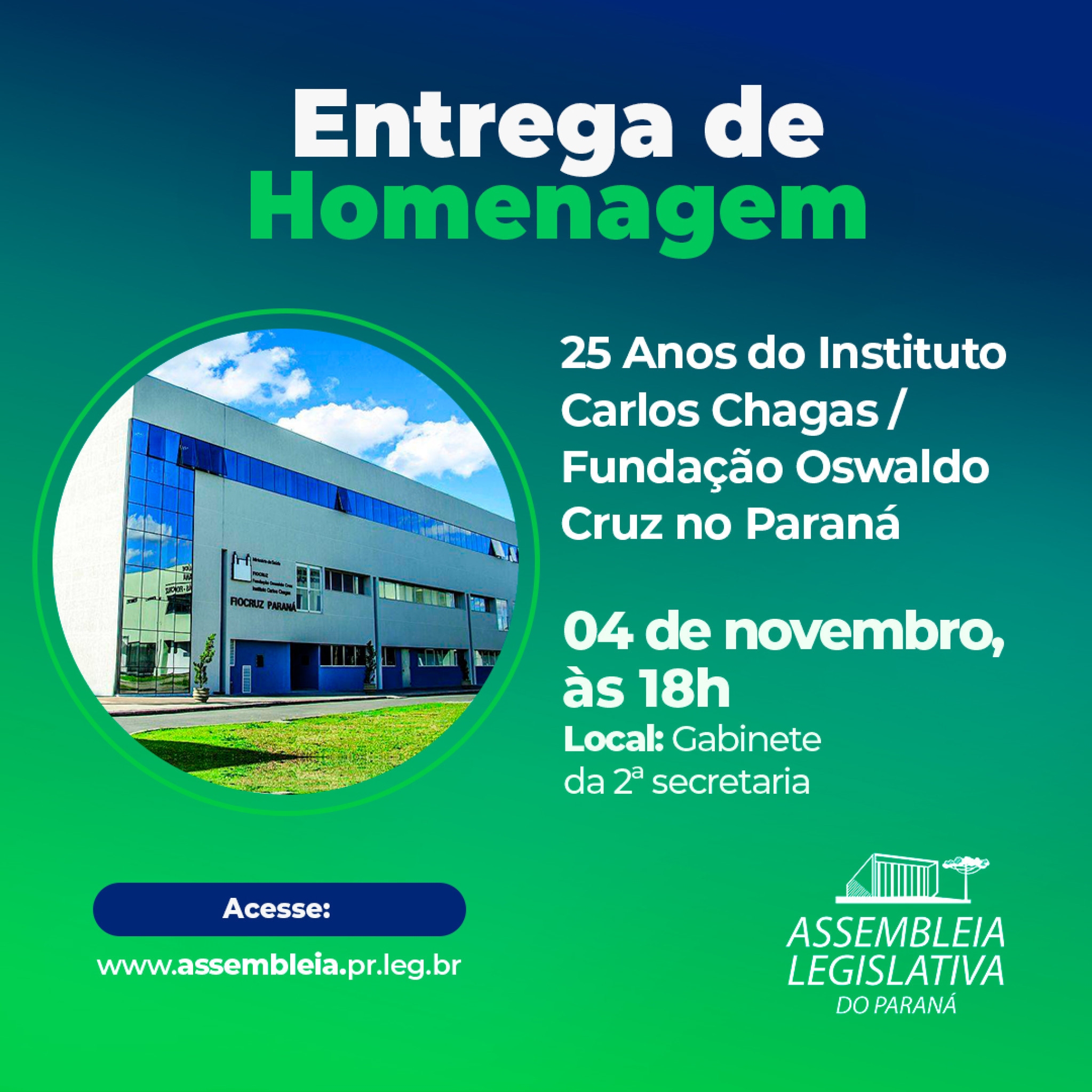 Assembleia Legislativa homenageia os 25 anos da Fiocruz Paraná na segunda-feira (4)