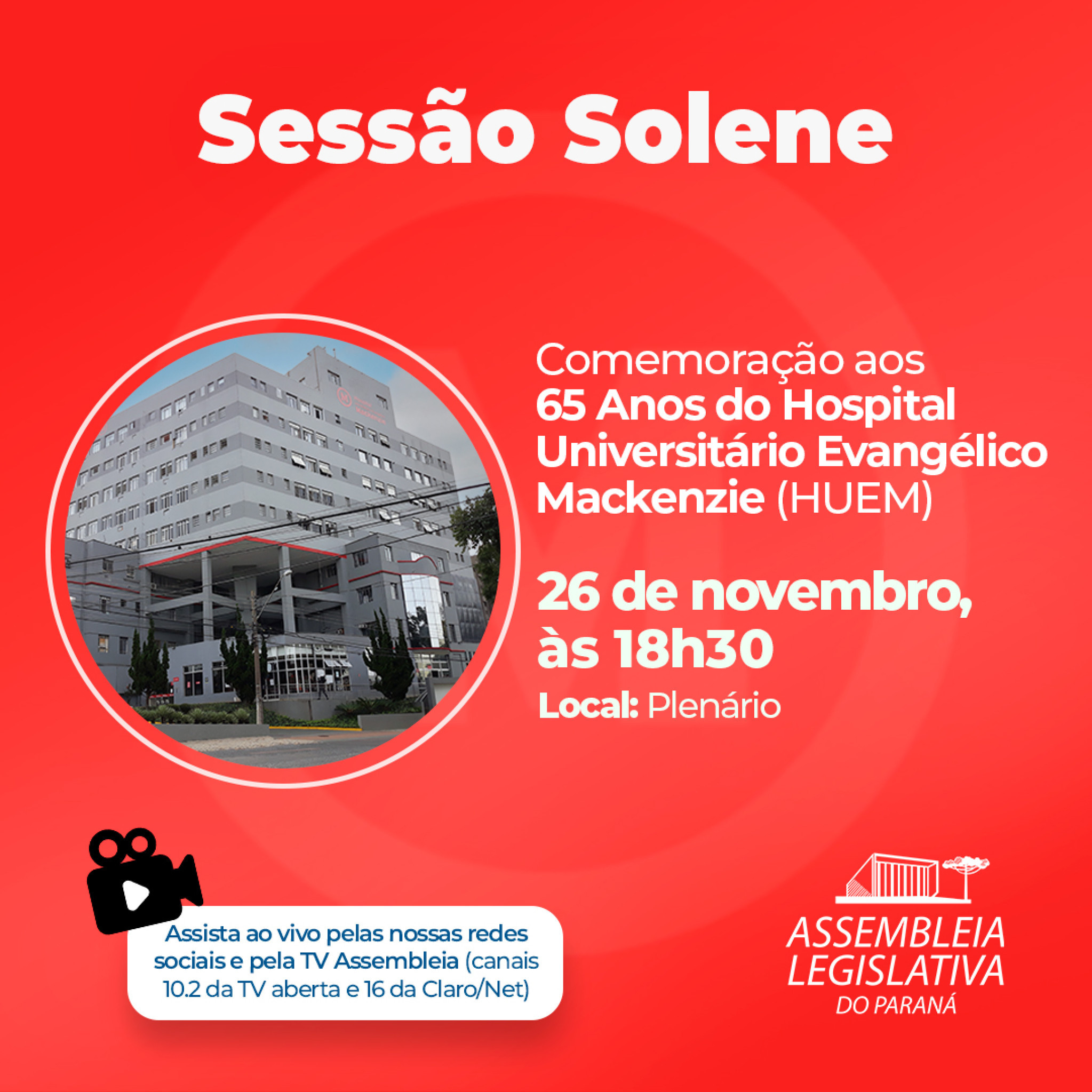 Hospital Evangélico Mackenzie celebra 65 anos durante Sessão Solene na Assembleia Legislativa