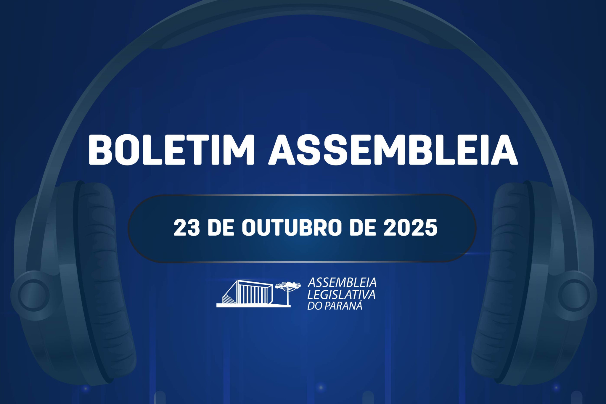 Confira um resumo das principais notícias da Assembleia Legislativa no Boletim Assembleia