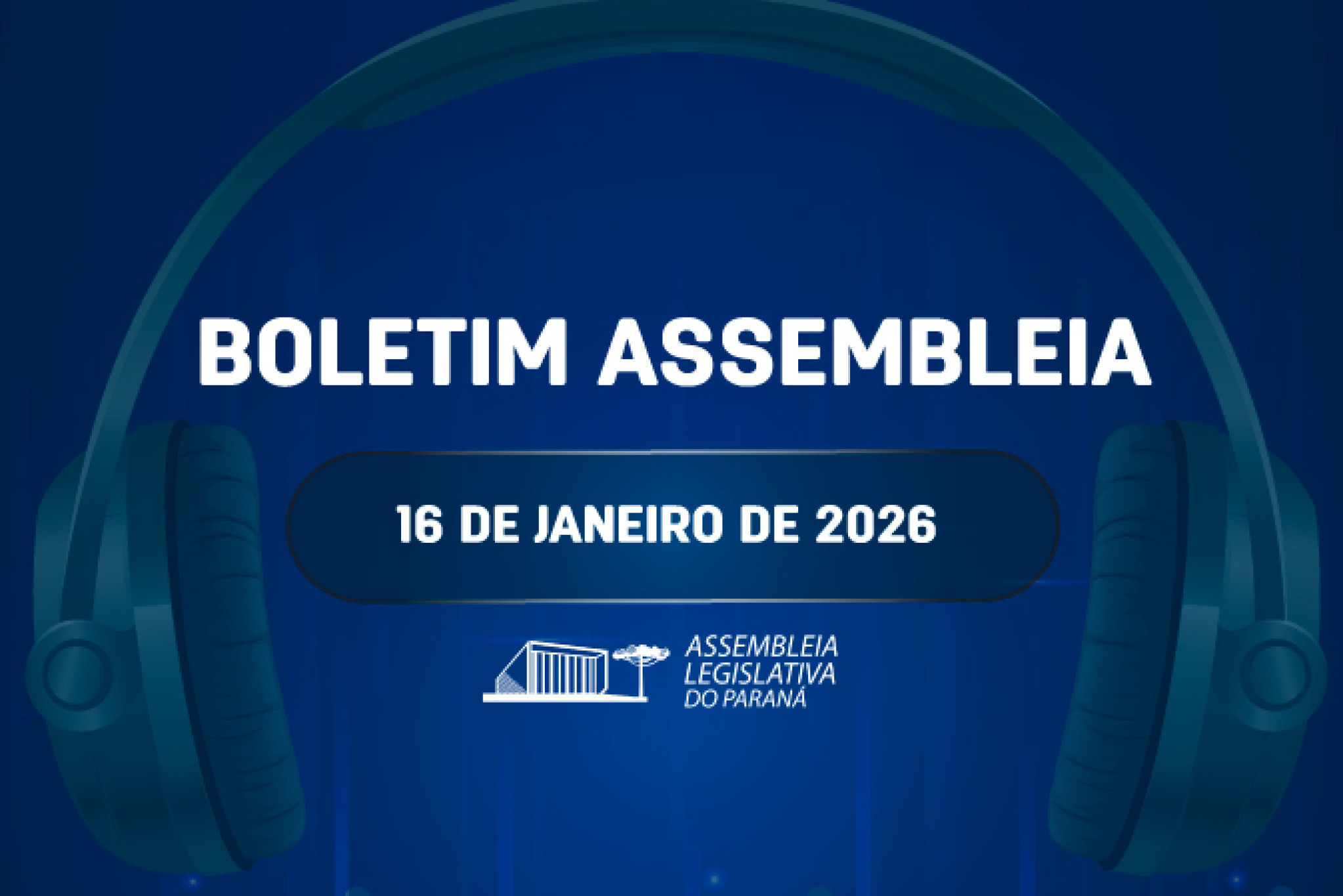 Confira um resumo das principais notícias da Assembleia Legislativa no Boletim Assembleia