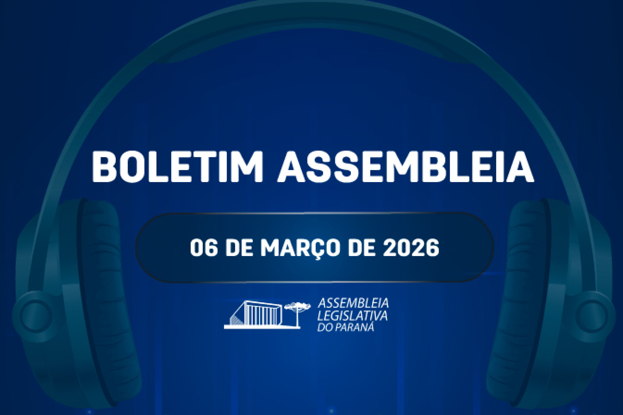 Confira um resumo das principais notícias da Assembleia Legislativa no Boletim Assembleia