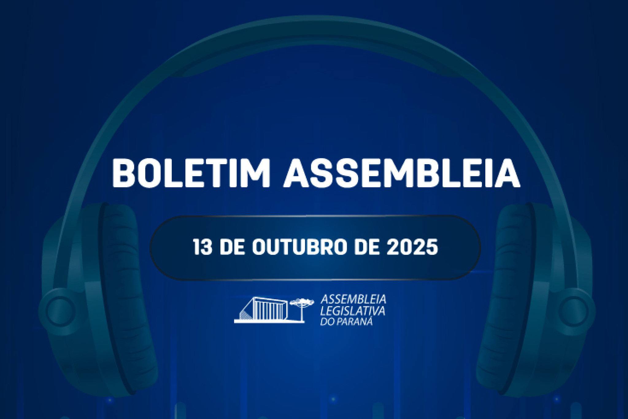 Confira um resumo das principais notícias da Assembleia Legislativa no Boletim Assembleia