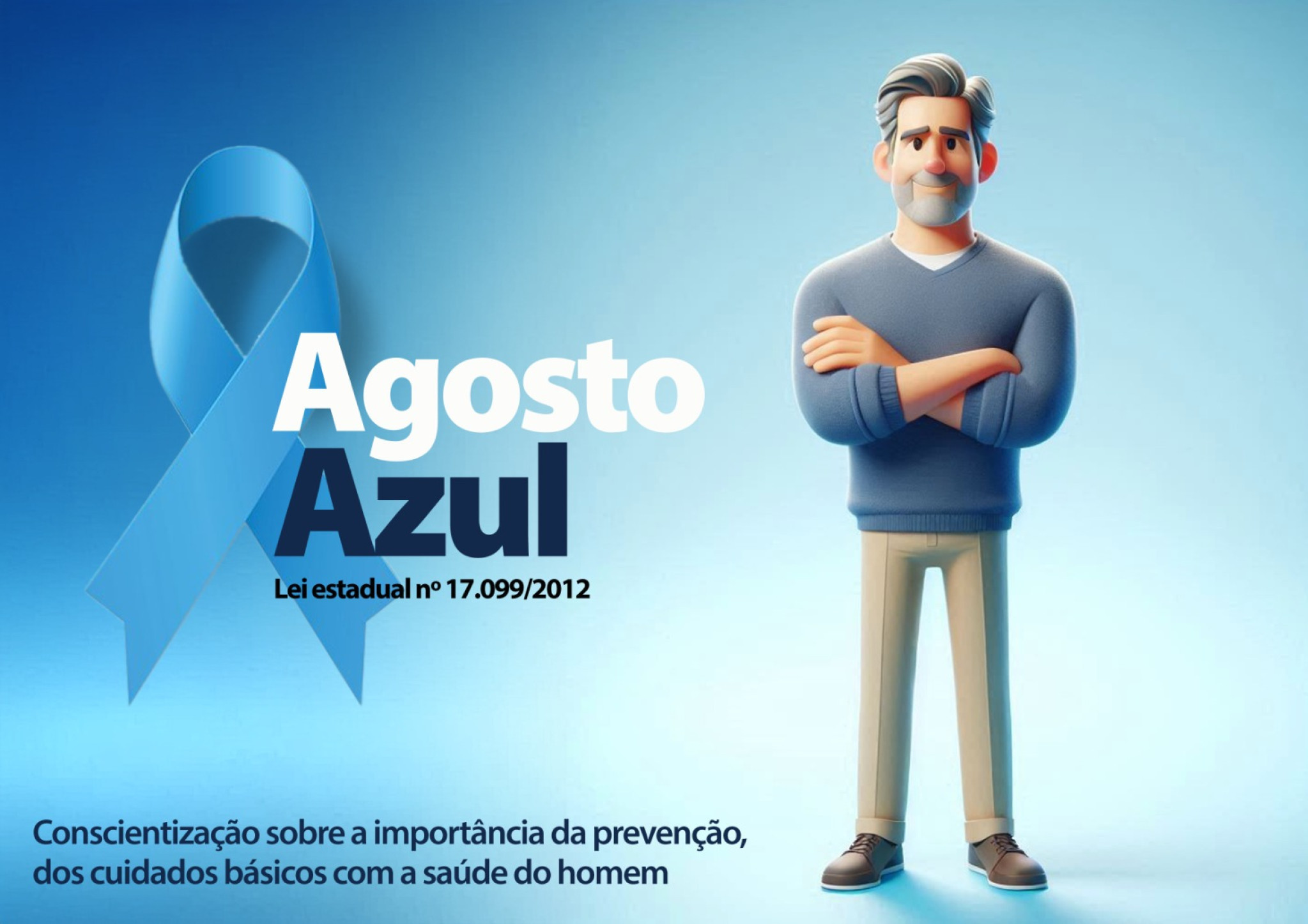Agosto Azul: campanha incentiva homens a adotar cuidados com a saúde