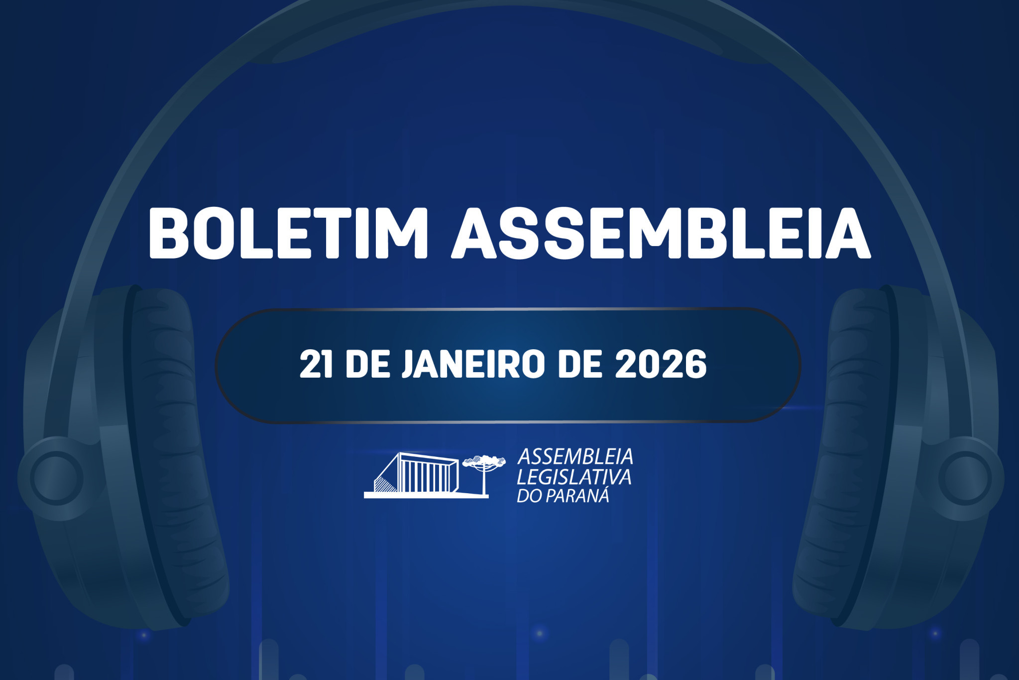 Confira um resumo das principais notícias da Assembleia Legislativa no Boletim Assembleia