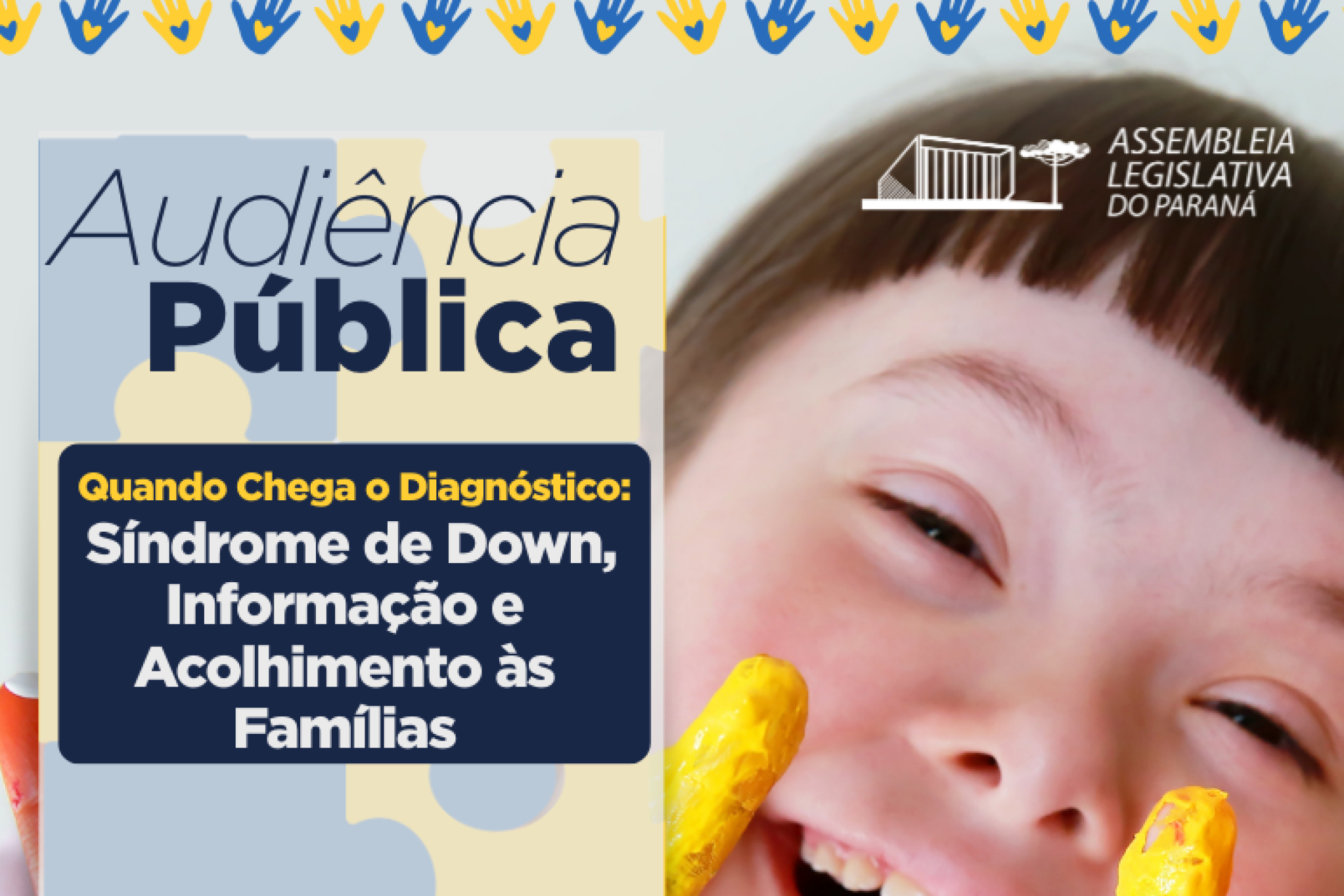 Deputado Bazana (PSD) promove audiência pública em alusão ao Dia Internacional da Síndrome de Down