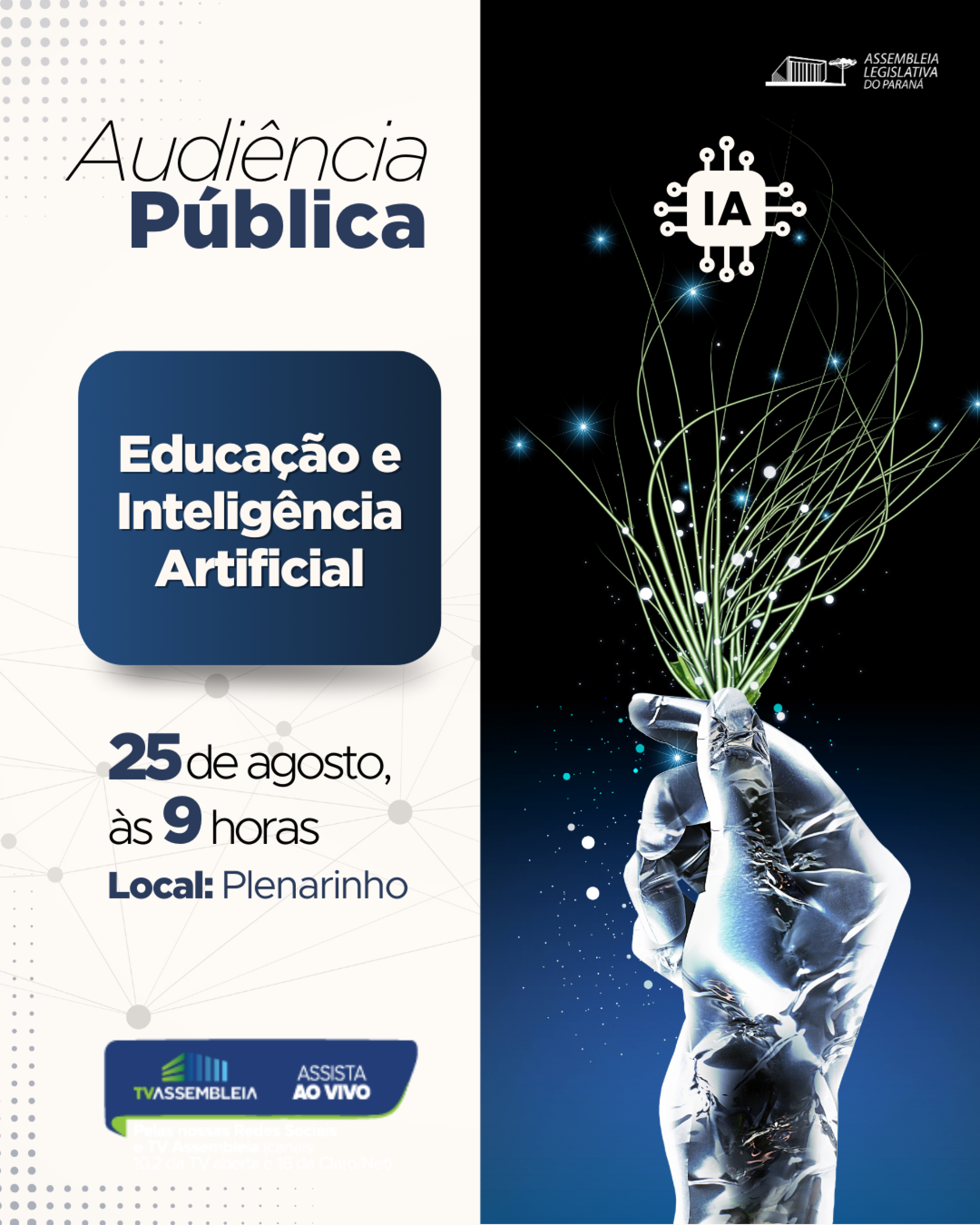 Audiência Pública na Assembleia Legislativa vai debater os impactos da inteligência artificial na educação