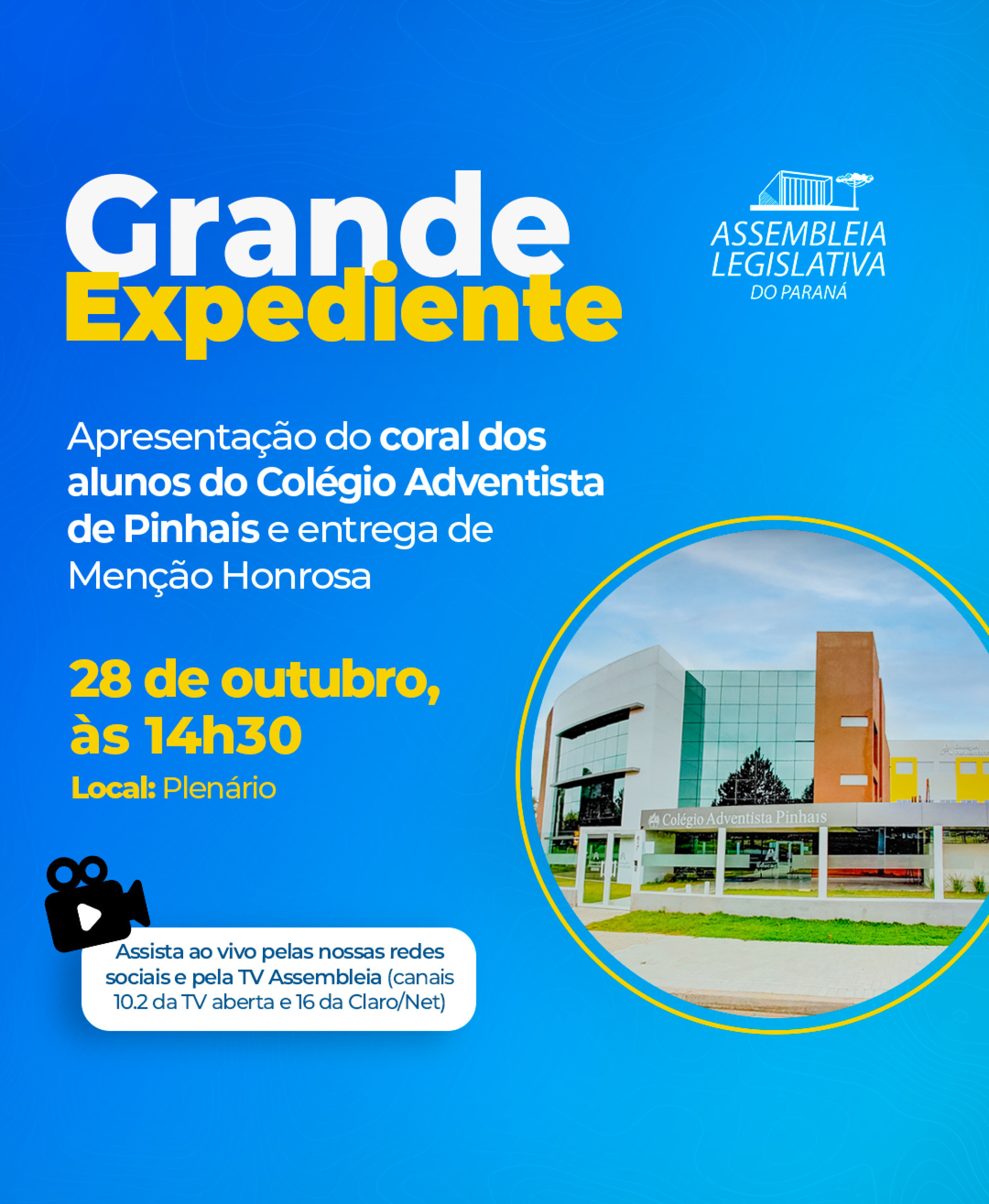 Grande Expediente vai homenagear Colégio Adventista de Pinhais