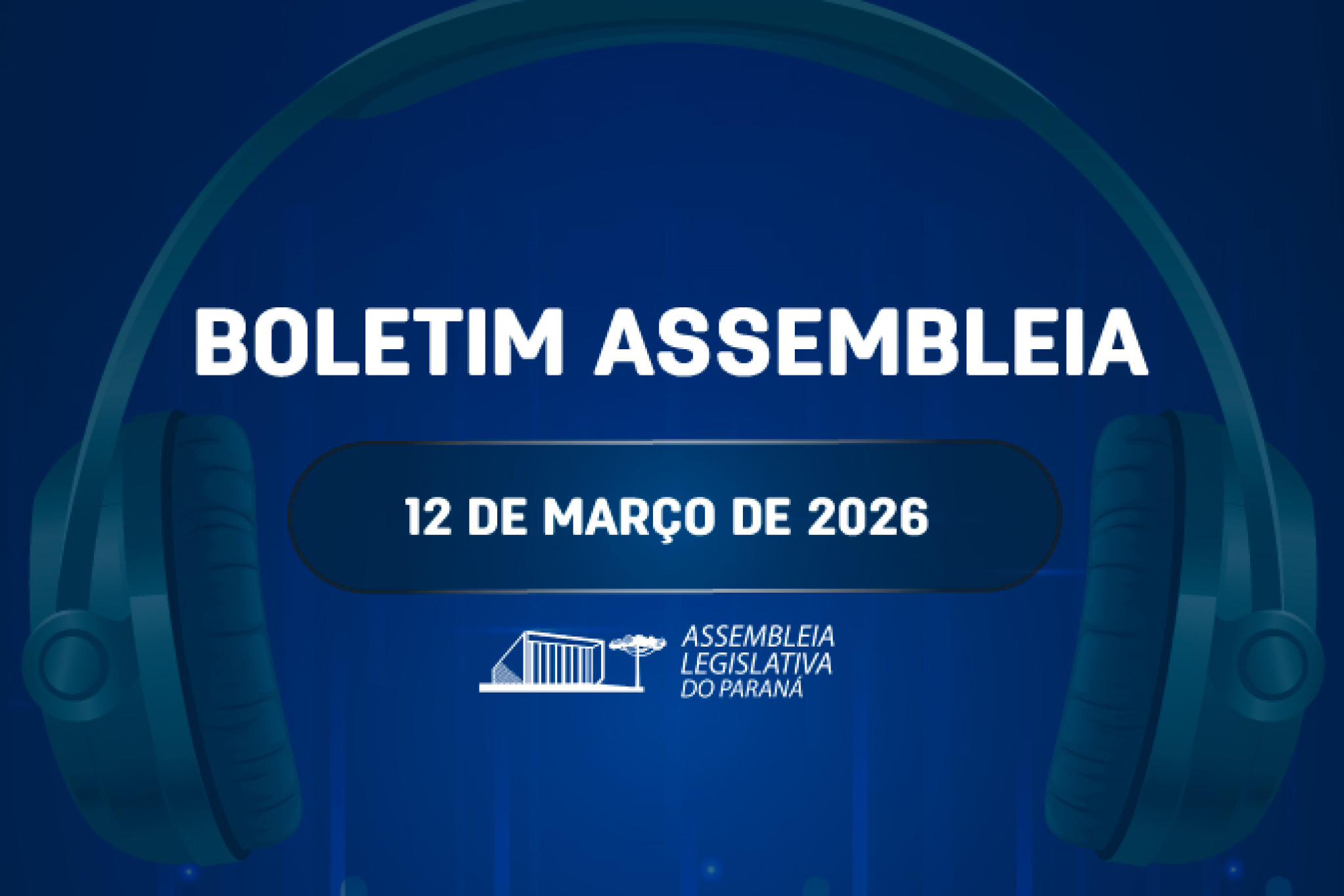 Confira um resumo das principais notícias da Assembleia Legislativa no Boletim Assembleia