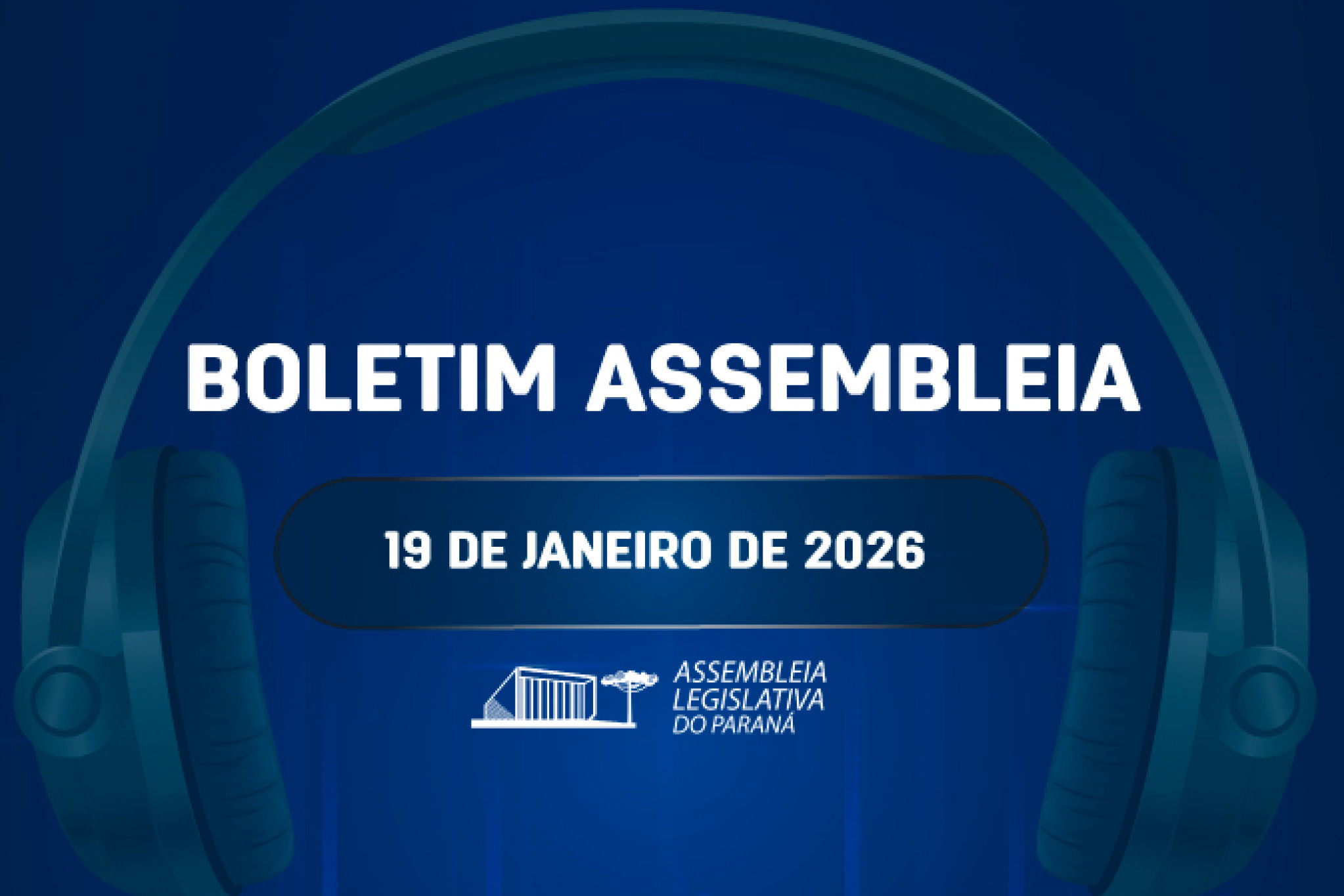 Confira um resumo das principais notícias da Assembleia Legislativa no Boletim Assembleia
