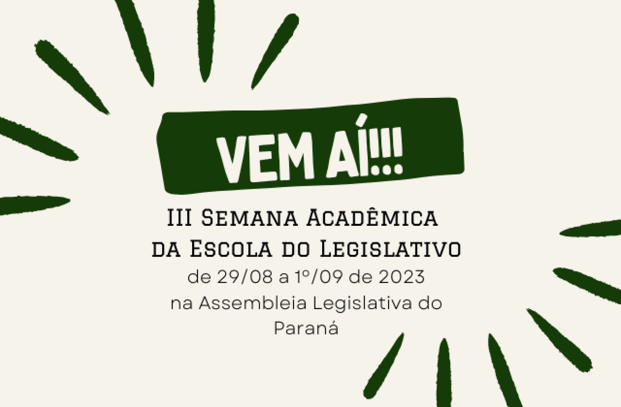 Escola do Legislativo abre prazo para submissão de trabalhos para a III Semana Acadêmica