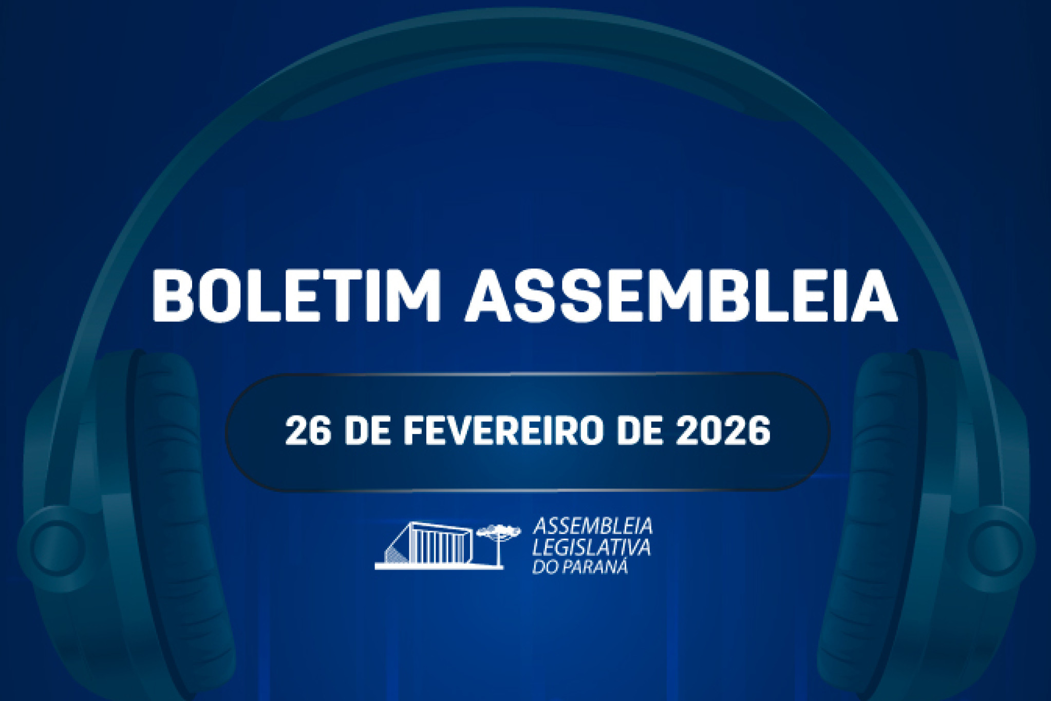 Confira um resumo das principais notícias da Assembleia Legislativa no Boletim Assembleia