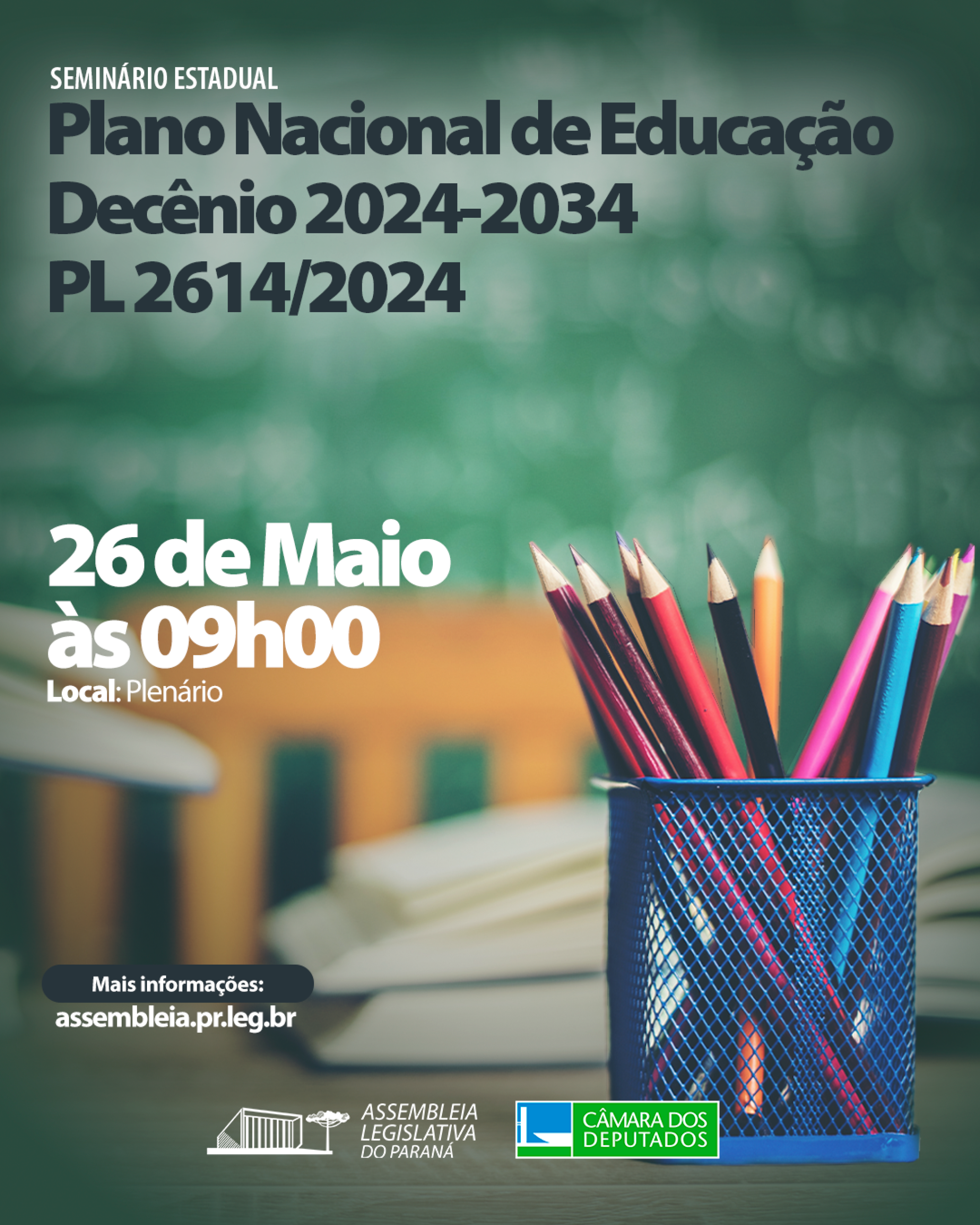 Seminário na Assembleia Legislativa vai debater o novo Plano Nacional de Educação