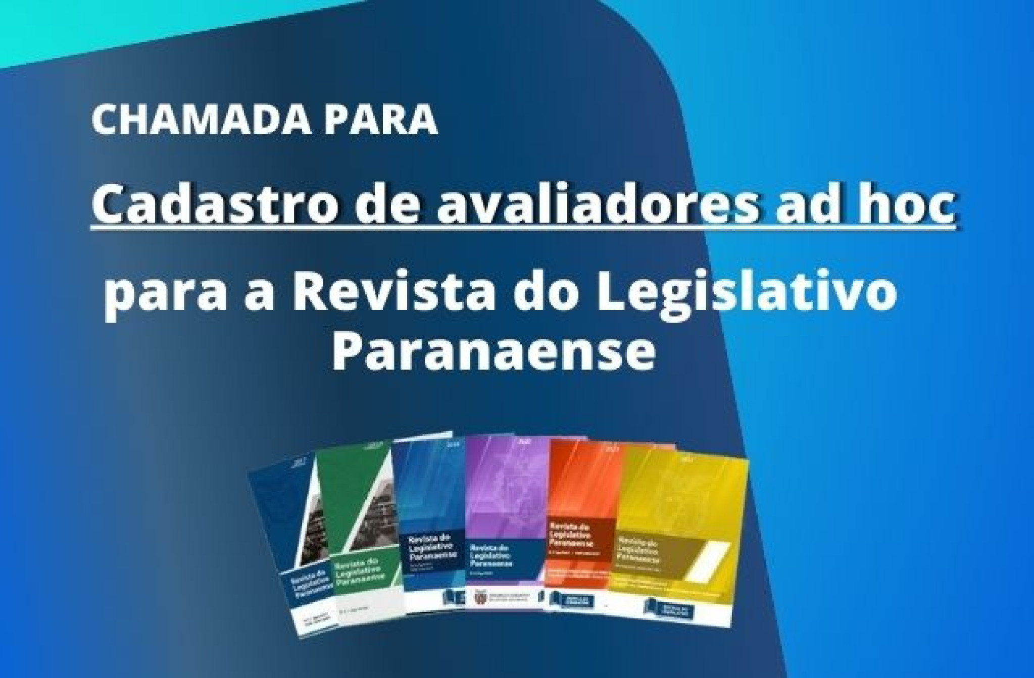 Revista do Legislativo Paranaense abre cadastro de avaliadores ad hoc
