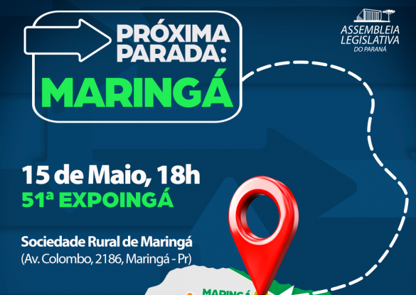 Assembleia Itinerante desembarca pela segunda vez em Maringá nesta quinta-feira (15)