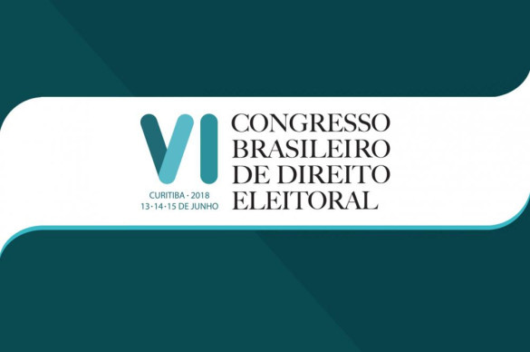 Assembleia Legislativa é parceira institucional do VI Congresso Brasileiro de Direito Eleitoral