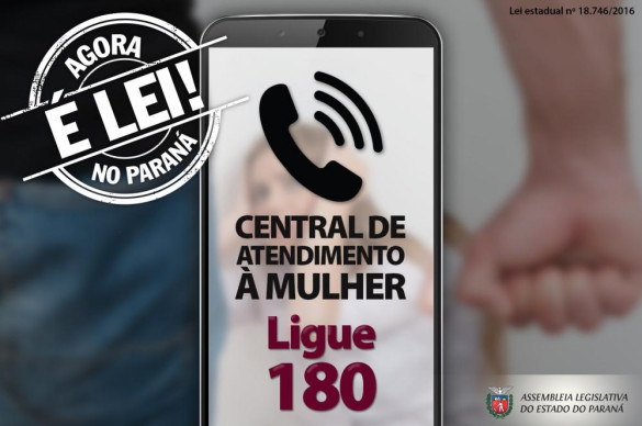 Lei obriga a divulgação do "Ligue 180" – serviço da rede de enfrentamento à violência contra a mulher