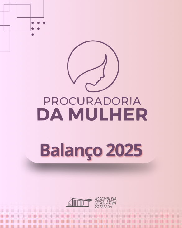 Procuradoria da Mulher fecha o ano com mais de dois mil atendimentos e 58 novas unidades no Paraná