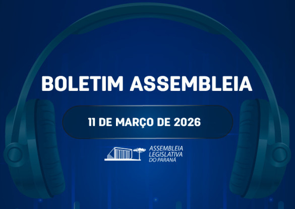 Confira um resumo das principais notícias da Assembleia Legislativa no Boletim Assembleia