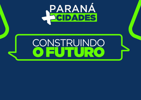 Assembleia Legislativa estará presente no Paraná Mais Cidades, em Foz do Iguaçu
