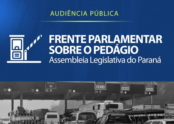 Assembleia Legislativa volta a debater nova modelagem de pedágio
