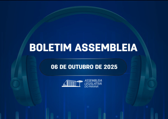 Confira um resumo das principais notícias da Assembleia Legislativa no Boletim Assembleia