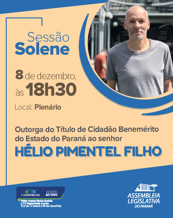 Assembleia entrega título de Cidadão Benemérito do Paraná ao empresário Helinho Pimentel