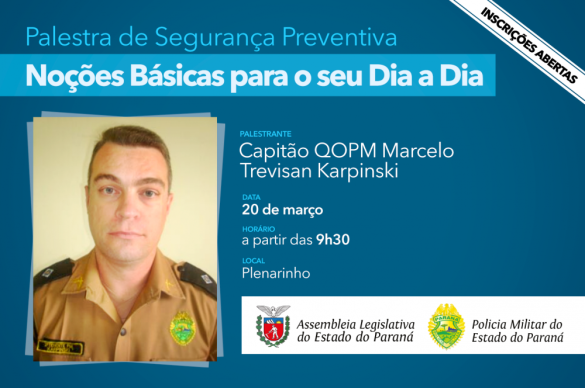 Assembleia promove palestra com noções básicas sobre segurança preventiva nesta terça-feira (20)