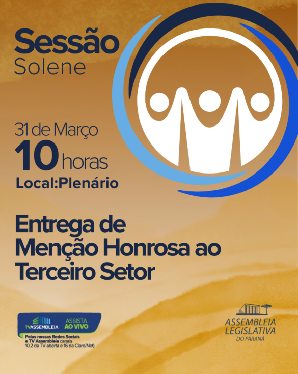 Assembleia Legislativa do Paraná realiza encontro do terceiro setor com entrega de menções honrosas