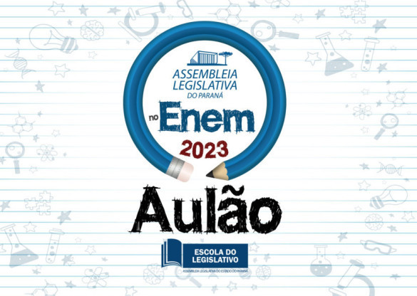 Assembleia realiza aulão preparatório para o ENEM nesta sexta-feira (27)