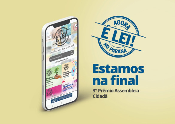 Aplicativo Agora é Lei no Paraná é finalista do prêmio Assembleia Cidadã promovido pela UNALE