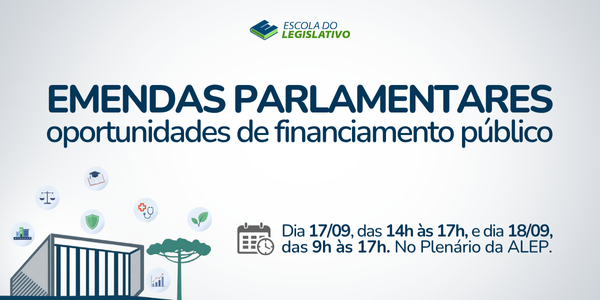 EMENDAS PARLAMENTARES - Oportunidades de Financiamento Público