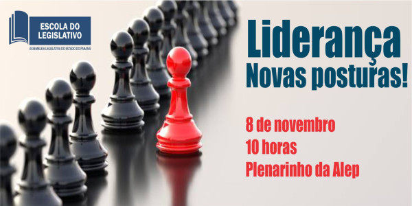 Liderança: Novas Posturas!