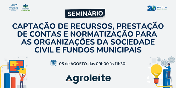 Captação de Recursos, Prestação de Contas e Normatização para as Organizações da Sociedade Civil e Fundos Municipais